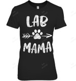 Lab Mama Labrador Retriever Lover Owner S Dog Mom Women Sweatshirt Hoodie Long Sleeve T-Shirt
