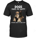 Dogs Make Me Happy Humans Make My Head Hurt Sweatshirt Hoodie Long Sleeve Men Women T-Shirt