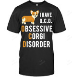 Ocd Corgi Obsessive Corgi Disorder Sweatshirt Hoodie Long Sleeve Men Women T-Shirt