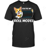 You're My Roll Mode Sweatshirt Hoodie Long Sleeve Men Women T-Shirt