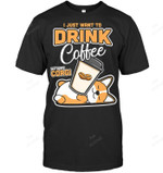Drink Coffee With My Corgi Sweatshirt Hoodie Long Sleeve Men Women T-Shirt