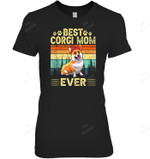 Vintage Retro Best Corgi Mom Ever Dog Women Sweatshirt Hoodie Long Sleeve T-Shirt