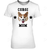 Corgi Mom Dog Owner Women Sweatshirt Hoodie Long Sleeve T-Shirt