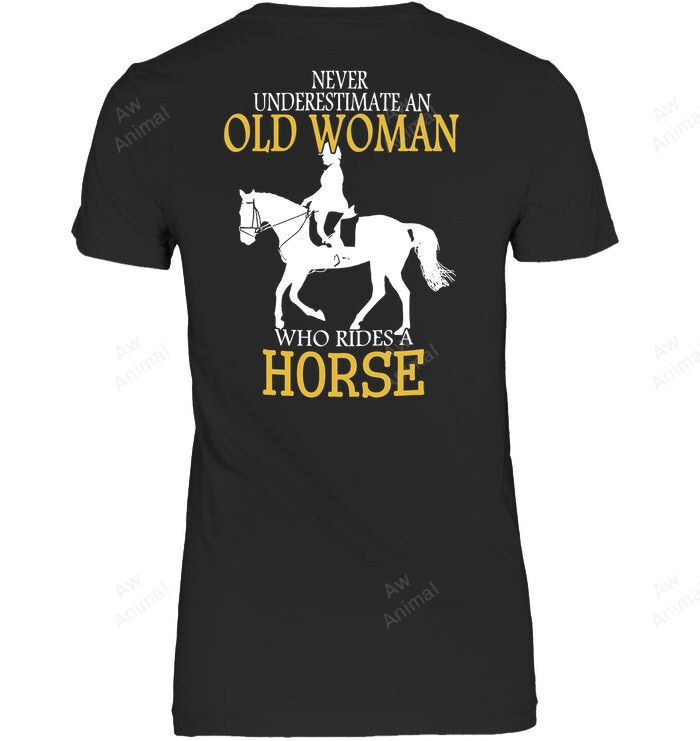 Never Underestimate An Old Woman Who Rides A Horse Women Tank Top V-Neck T-Shirt