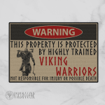Viking Gear : Warning - This Property Is Protected By Highly Trained Viking Warriors - Viking Door Mat