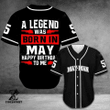 Personalize Baseball Jersey - Custom month birthday A Legend Was Born Baseball Jersey | Colorful | Adult Unisex | S - 5XL Full Size - Baseball Jersey LF