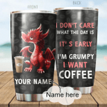 Personalized Name Xt  Grumpy Dragon Coffee Stainless Steel Tumbler Sn01032101
