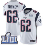 #62 Limited Joe Thuney White Nike Nfl Road Men's Jersey New England Patriots Vapor Untouchable Super Bowl Liii Bound Nfl