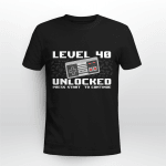 Level 40 Complete 1981 Gamer 40th Video Gamer Birthday T-Shirt + Hoodie