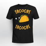 Taco Cat I Love Tacos T-Shirt + Hoodie