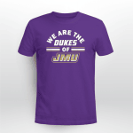 We Are The Dukes Of JMU