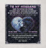To My Husband We Will Grow Old Together Blanket