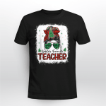 Santa Favorite Teacher Christmas Santa Hat Light Messy Bun T-Shirt