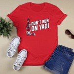 Don't Run On Yadi
