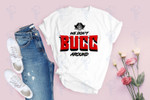 We Don't Bucc Around shirt, Tampa Bay Buccaneers NFL Graphic Unisex T Shirt, Sweatshirt, Hoodie Size S - 5XL