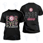 Alabama Crimson Tide Forever Not Just When We Win NCAA Two Sided Graphic Unisex T Shirt, Sweatshirt, Hoodie Size S - 5XL