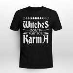 Wicca - Witches don't wait for karma T-Shirt
