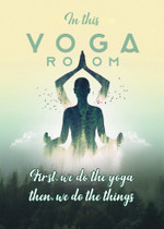 In This Yoga Room First We Do The Yoga Then We Do The Things 3D All Over Canvas