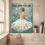 The Ballet Girl God Says You Are Canvas Premium Edition VXK120710DS