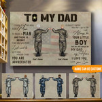 Premium Personalize To My Dad You Will Always Be My Dad My Hero Canvas PVC160510