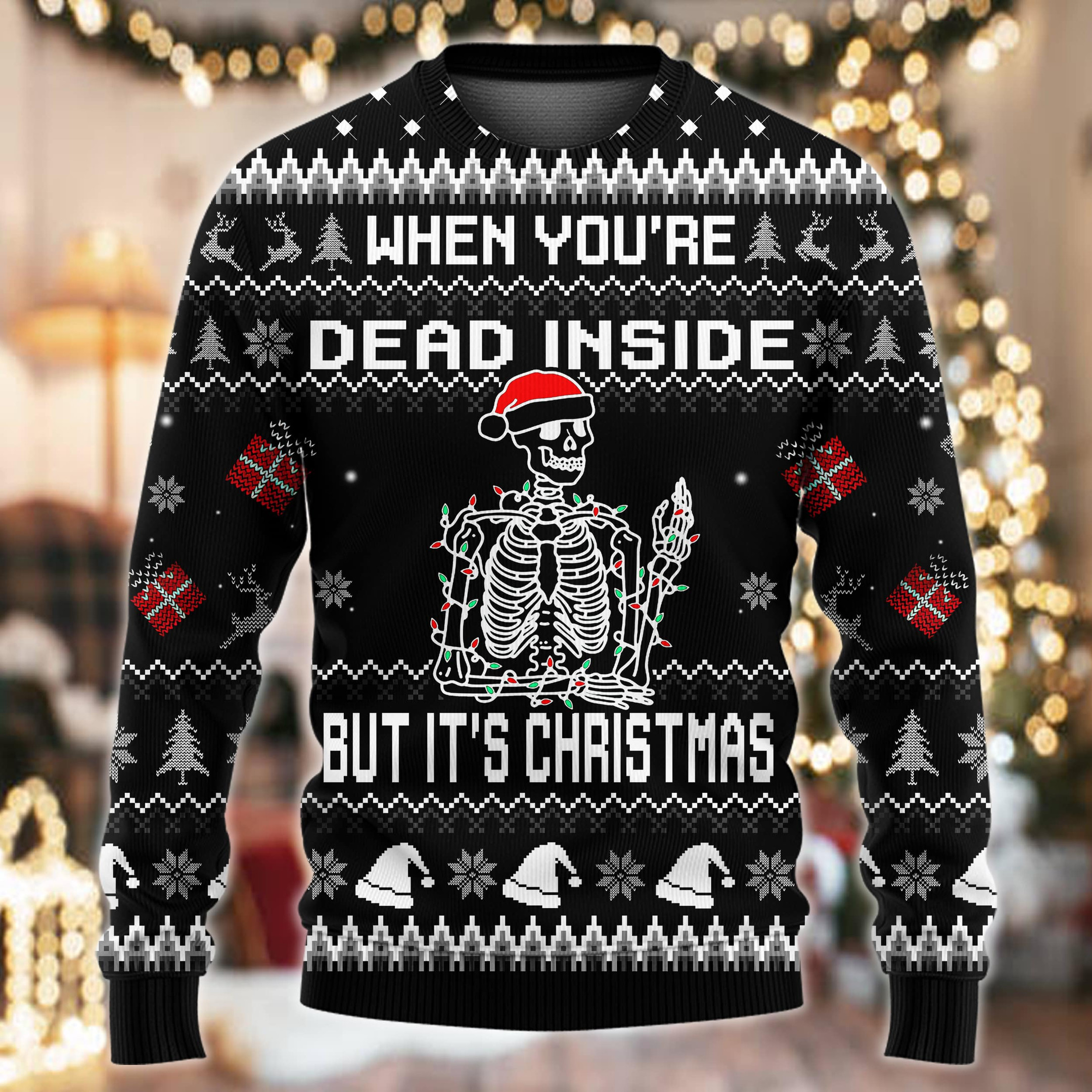 Unique When You Are Dead Inside But It Is Christmas Sweater Shirt TVN061108