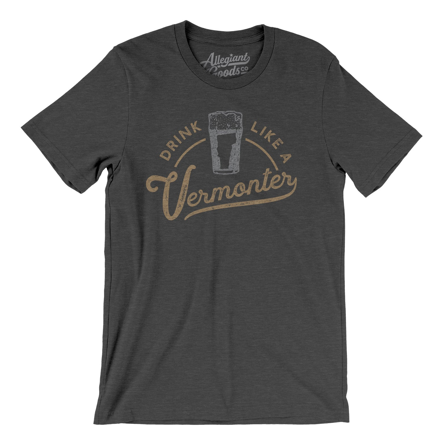 Drink Like A Vermonter Men/Unisex T-Shirt