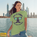 Ain't it funny how life changes T-Shirt