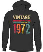 50 Year Old Gifts Vintage 1972 Limited Edition 50th Birthday T-Shirt - Unisex Hoodies