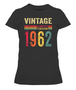 60 Year Old Gifts Vintage 1962 Limited Edition 60th Birthday T-Shirt - Women's Tee Shirt