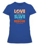Love Save Rescue Dog Cat Animals Support T-Shirt - Women's Tee Shirt
