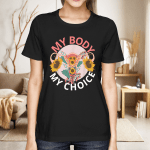 My Body My Choice Floral Uterus Pro Choice Abortion T-Shirt