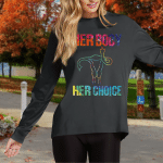 Pro Choice Her Body Her Choice Hoe Wade Texas Women's Rights T-Shirt
