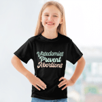 Vasectomies Prevent Abortions Feminist T-Shirt