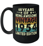 68 Years Of Being Awesome Vintage 1954 Limited Edition Mug 68th Birthday Gift Mug