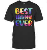 Best Grandma Ever Colorful Funny Mother's Day Shirt