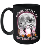 Nice Ghosts Nothing Scares Me I Beat Breast Cancer Halloween Funny Mug