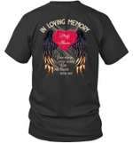 Personalized In Loving Memory Your Wings Were Ready But Our Hearts Were Not T Shirt Customize Your Name, Memorial Shirt Sayings Black