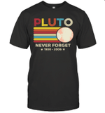 Pluto Never Forget 1930 2006 Vintage Space Science Outfit Shirt