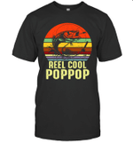 Vintage Reel Cool Pop Pop Fishing Funny Grandpa PopPop Shirt