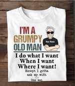 I'm A Grumpy Old Man I Do What I Want Shirt - Personalized Shirt for Men, Men’s Shirt, Gift for Husband From Wife, Family Gift, Husband Shirt, Gift for Him