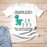 Grandmasaurus And Kids Like A Normal Grandma But More Awesome Personalized Shirts - Family Custom Gift Shirts