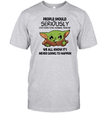 Baby Yoda People Should Seriously Stop Expecting Normal From Me We All Know It's Never Going To Happen T Shirt