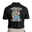 Veteran Polo Shirt - Sorry If My Patriotism Offends You Trust Me Your Lack Of Spine Polo Shirt
