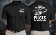 Veteran Polo Shirt, People Fly Airplanes Pilots Fly Helicopters Polo Shirt