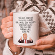 Father's Day Gift, Trump Mug, You Are A Great Dad, Very Special Very Handsome Mug