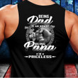 Fathers Day Gift Shirt For Dad, Being Dad Is An Honor Being Papa Is Priceless Tank