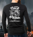 Father's Day Gift, Gift For Dad Grandpa, Being Dad Is An Honor Being Papa Is Priceless Long Sleeve