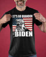 Biden Shirt, Let's Go Brandon Eagle American Flag Unisex T-Shirt