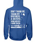 Thank My Brothers And Sisters Who Never Came Back Hoodies - ATMTEE