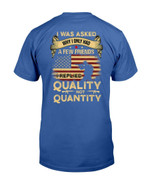 Veterans Shirt My Answer Why I Only Had A Few Friends T-Shirt - ATMTEE